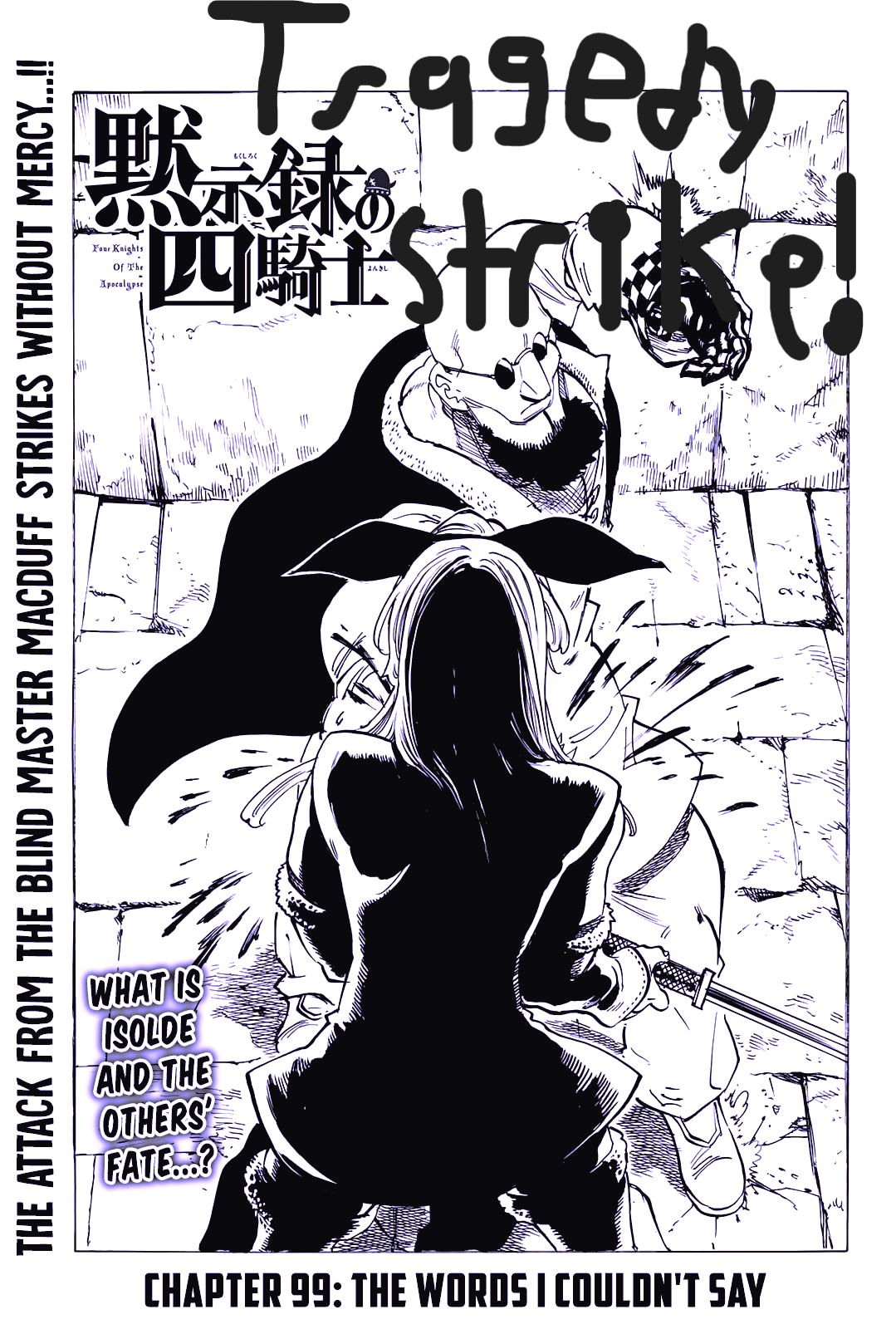 The Princess, Her Knight, And The Awakening of The Supreme Queen. Four Knights Of The Apocalypse Chapter 99 BREAKDOWN